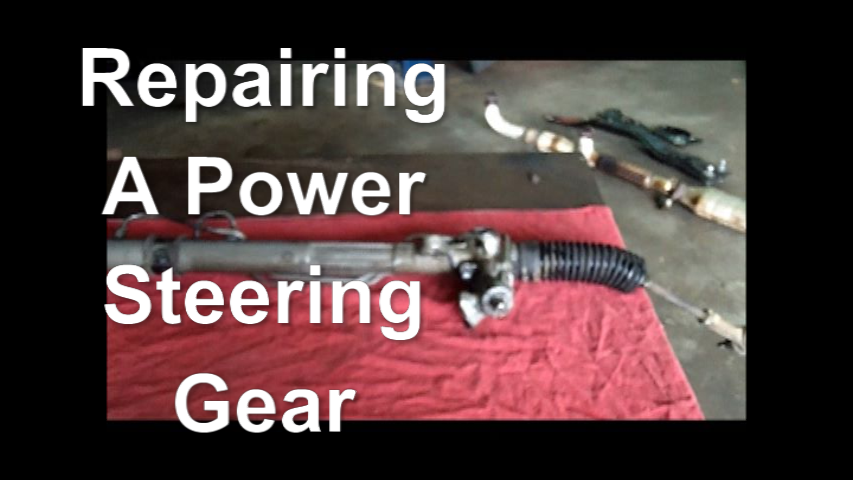 How To Fix A Leaking Power Steering Gear (Rack and Pinion)