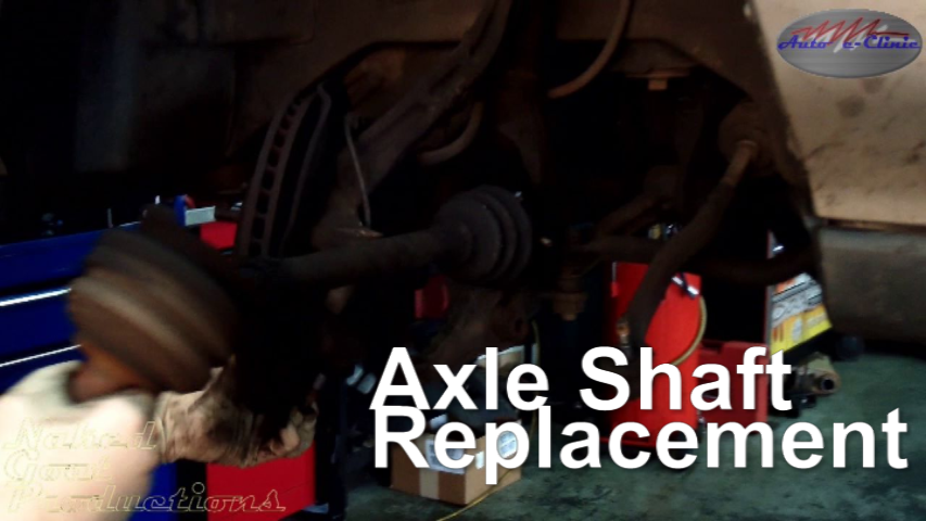 How to Replace an Axle Shaft