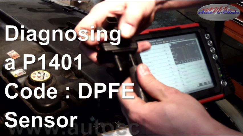 How to Diagnose  a P1401 Code – DPFE Sensor
